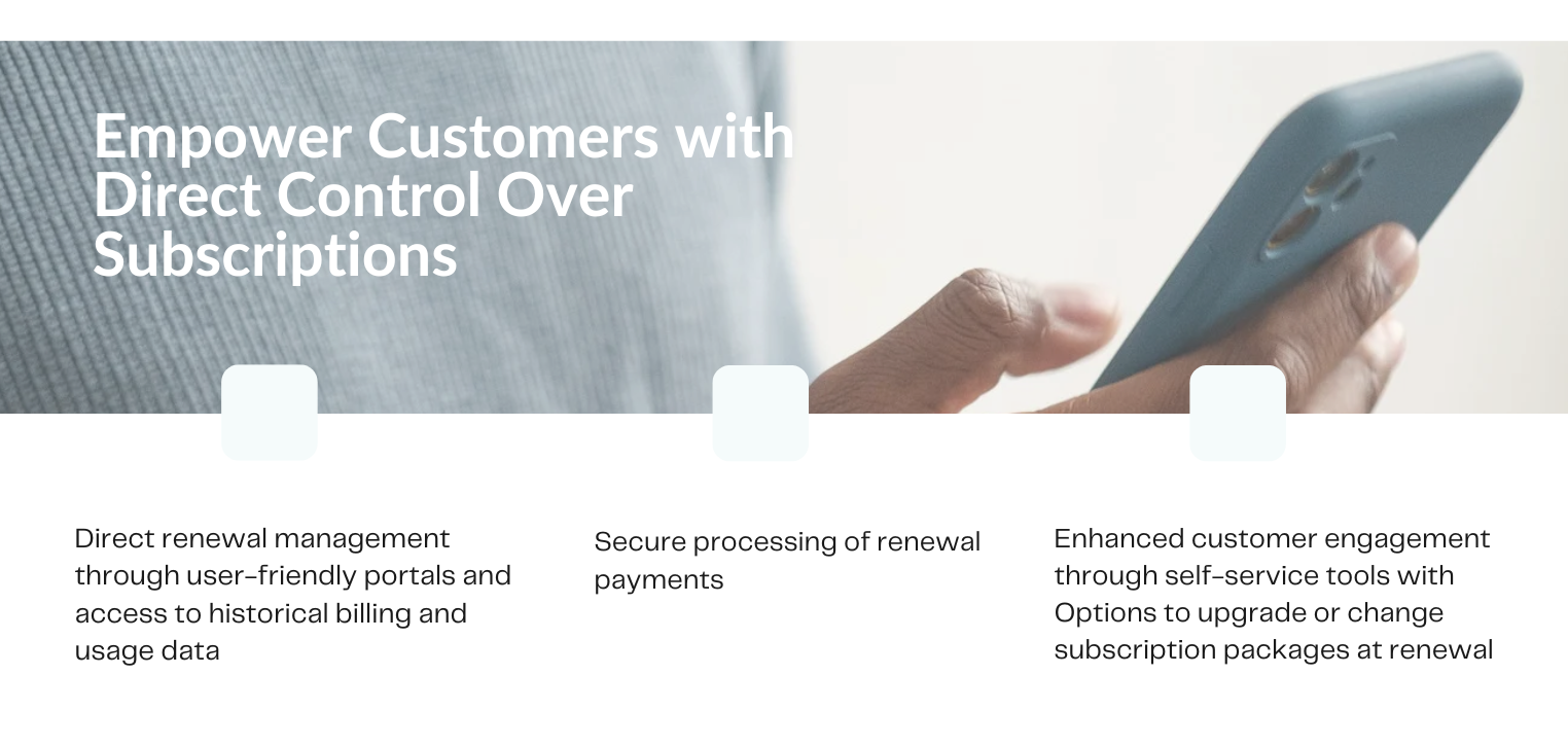 Empower Customers with Direct Control Over Their Subscriptions