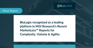 BluLogix recognized as a leading platform in MGI Researchs Recent MarketLens™ Reports for Complexity Volume Agility.png