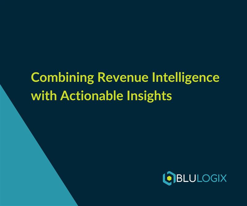 Combining Revenue Intelligence with Actionable Insights