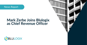 Mark Zerbe Joins Blulogix as Chief Revenue Officer.png